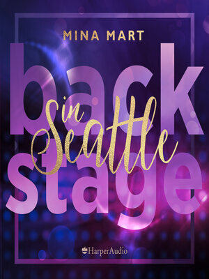 cover image of Backstage in Seattle (ungekürzt)